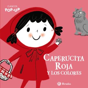 CL&Aacute;SICOS POP-UP. CAPERUCITA ROJA Y LOS COLORES