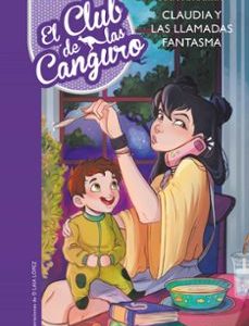 El Club De Las Canguro 2- Claudia Y Las Llamadas Fantasma