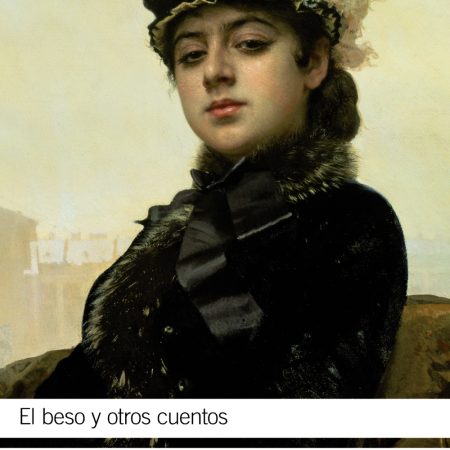 El beso y otros cuentos