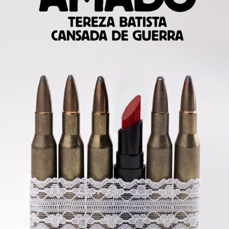 Tereza Batista cansada de guerra