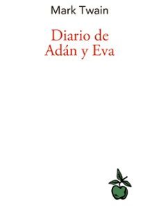 DIARIO DE AD&Aacute;N Y EVA
