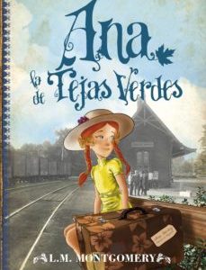 Ana, La De Tejas Verdes (Clasicos Juveniles 1)