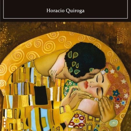 Cuentos de amor locura y muerte. Mestas