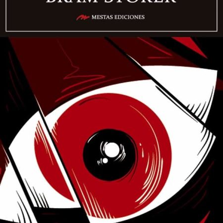 Los mejores cuentos de Bram Stoker. Mestas