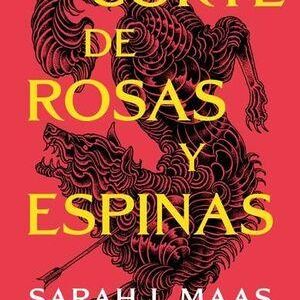 Una corte de rosas y espinas