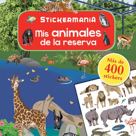 MIS ANIMALES DE LA RESERVA STICKERMAN&Iacute;A
