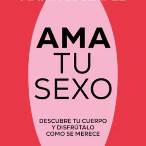 Ama Tu Sexo