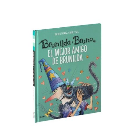 Brunilda y Bruno. El mejor amigo de Brunilda