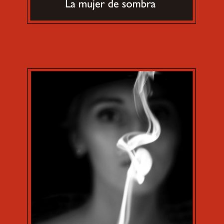Mujer De Sombra, La (Cm)