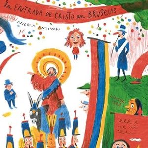 Entrada De Cristo En Bruselas. La