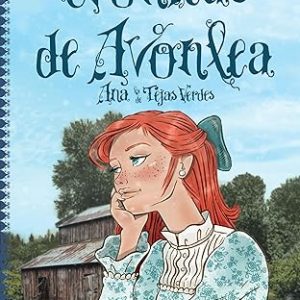 Cr&oacute;nicas de Avonlea