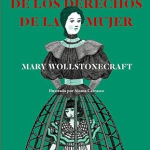 Vindicacion De Los Derechos De La Mujer