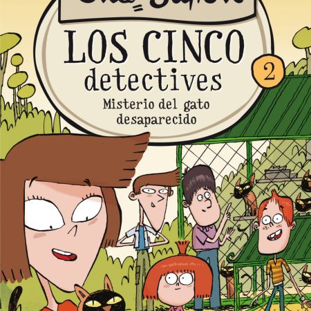 Los 5 Detectives 2. Misterio Del Gato Desaparecido