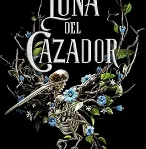 Los Luminarios 2: La Luna Del Cazador