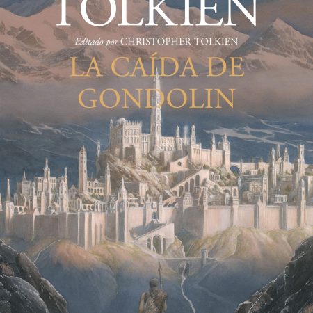 La Ca&iacute;da de Gondolin