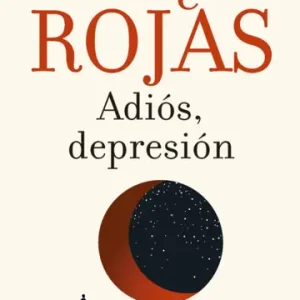 Adi&oacute;s, depresi&oacute;n