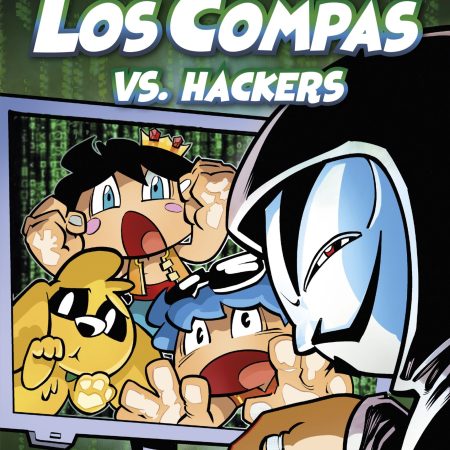 Compas 7. Los Compas vs. hackers