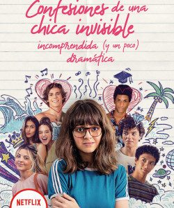 Confesiones de una chica invisible, incomprendida