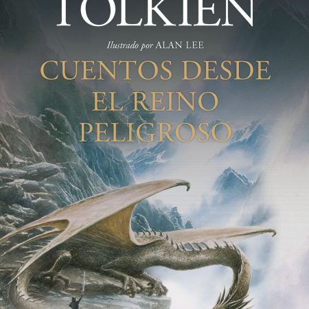 Cuentos desde el Reino Peligroso