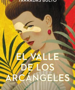 El valle de los arc&aacute;ngeles