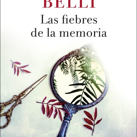 Las fiebres de la memoria
