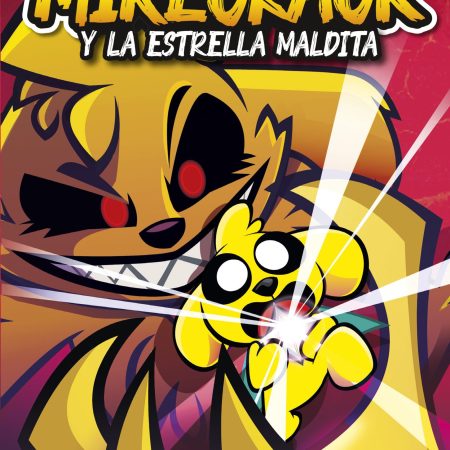 Las perrer&iacute;as de Mike 1. Mikecrack y la Estrella M