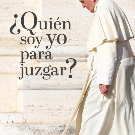 &iquest;QUIEN SOY YO PARA JUZGAR?