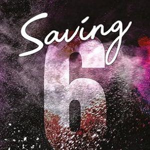 Los Chicos De Tommen 3: Saving 6