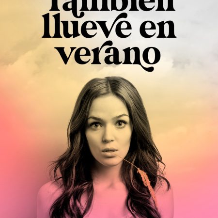 Tambien Llueve En Verano