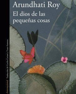 EL DIOS DE LAS PEQUE&Ntilde;AS COSAS