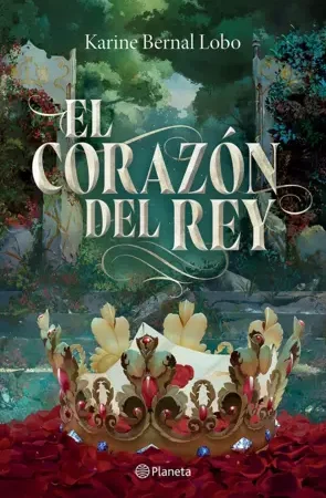 Rey 3. El coraz&oacute;n del rey