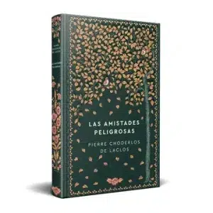 Las Amistades Peligrosas_Novel Eternas