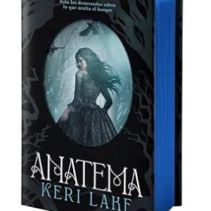 ANATEMA (PRIMERA EDICI&Oacute;N LIMITADA) (EL BOSQUE VORAZ 1)