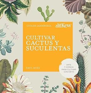 Cultivar cactus y suculentas