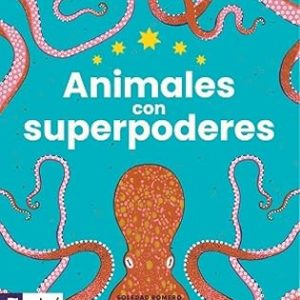Animales con superpoderes