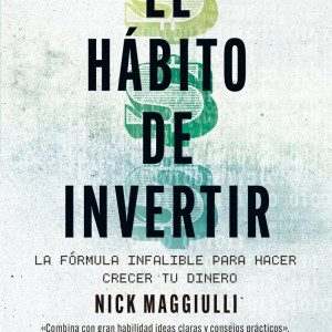 El h&aacute;bito de invertir