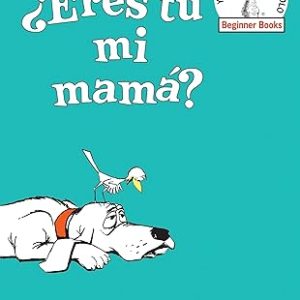&iquest;ERES T&Uacute; MI MAM&Aacute;?