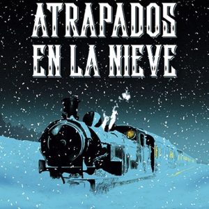 Atrapados En La Nieve