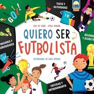 Quiero Ser Futbolista