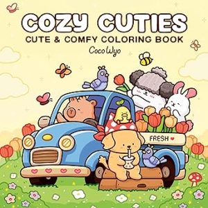 Cozy Cuties: Coloring Book For Adults And Kids