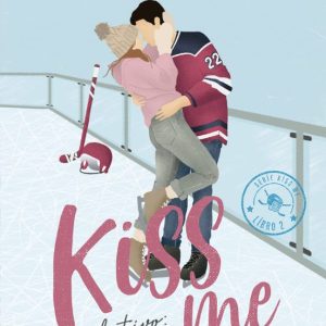 Objetivo: t&uacute; y yo (#Kiss Me 2). Bolsillo