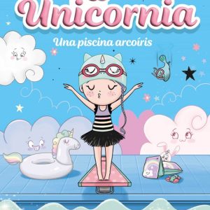 Unicornia 9: Una Piscina Arcoiris