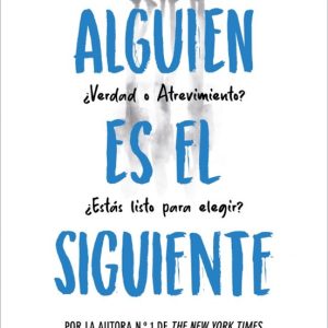 Alguien Esta Mintiendo 2: Alguien Es El Siguiente