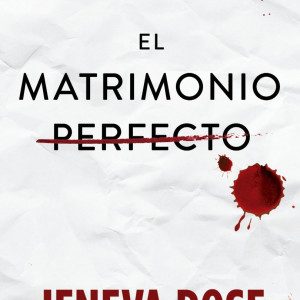 El Matrimonio Perfecto