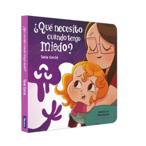 &iquest;QU&Eacute; NECESITO CUANDO TENGO MIEDO? LIBRO CARTON