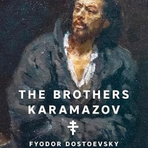 The Brothers Karamazov (Signature Editions)