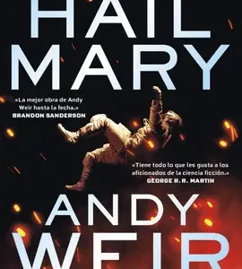 El Proyecto Hail Mary.