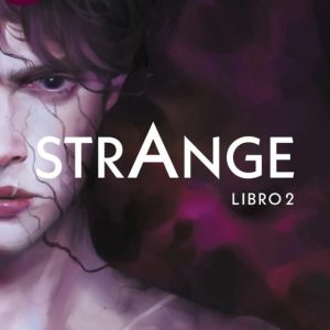 Strange. Libro 2 (Spanish Edition)